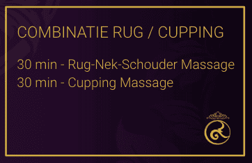 Combinatie Rug-nek-schouder en cupping massage